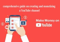 Building and Profiting from Your YouTube Channel