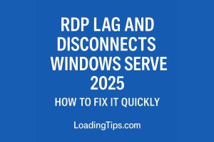 Fixing RDP lag and disconnects Windows Server 2025